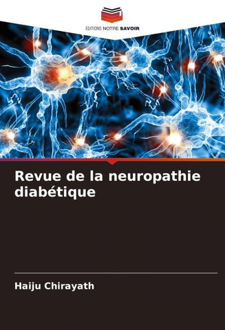 Revue de la neuropathie diabétique