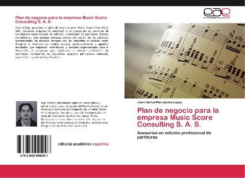 Plan de negocio para la empresa Music Score Consulting S. A. S.