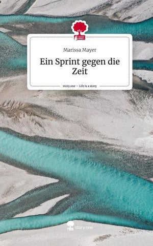 Ein Sprint gegen die Zeit. Life is a Story - story.one