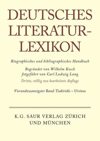 Deutsches Literatur-Lexikon / Tsakiridis - Ursinus