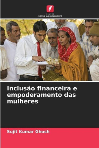 Inclusão financeira e empoderamento das mulheres