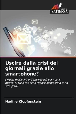 Uscire dalla crisi dei giornali grazie allo smartphone?