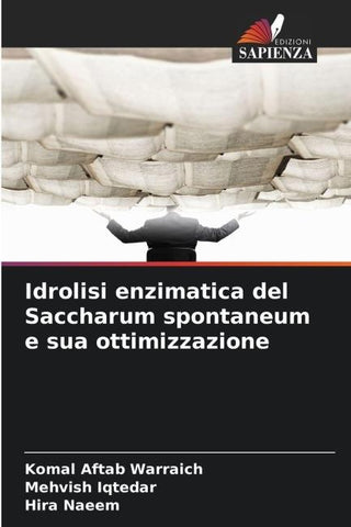 Idrolisi enzimatica del Saccharum spontaneum e sua ottimizzazione