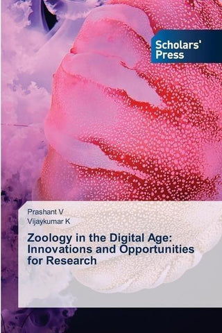 Zoology in the Digital Age: Innovations and Opportunities for Research