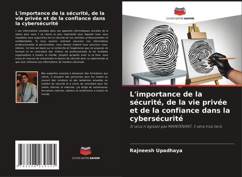 L'importance de la sécurité, de la vie privée et de la confiance dans la cybersécurité