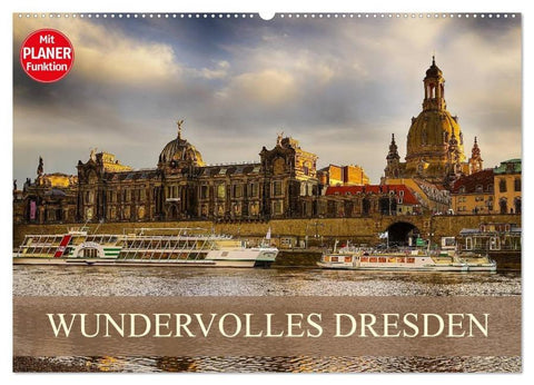 WUNDERVOLLES DRESDEN (Wandkalender 2026 DIN A2 quer), CALVENDO Monatskalender