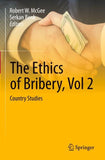 The Ethics of Bribery, Vol 2