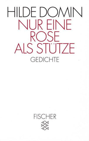 Nur eine Rose als Stütze