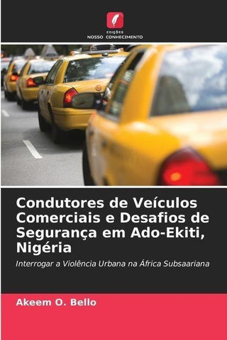 Condutores de Veículos Comerciais e Desafios de Segurança em Ado-Ekiti, Nigéria