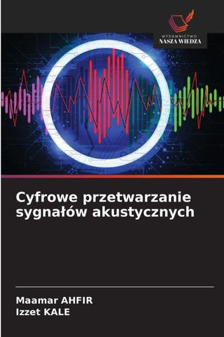 Cyfrowe przetwarzanie sygna¿ów akustycznych
