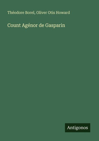 Count Agénor de Gasparin