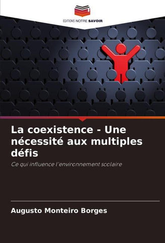 La coexistence - Une nécessité aux multiples défis