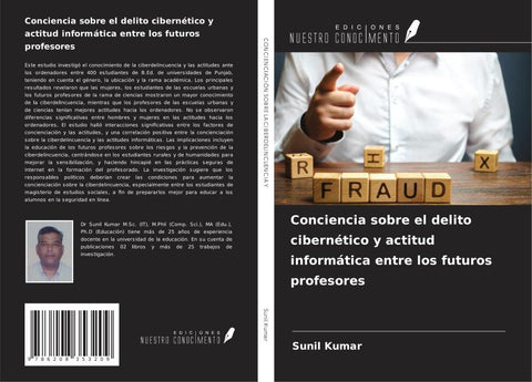 Conciencia sobre el delito cibernético y actitud informática entre los futuros profesores