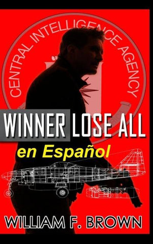 Winner Lose All, en Español