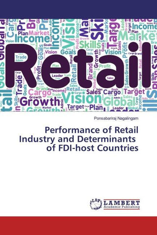Performance of Retail Industry and Determinants of FDI-host Countries