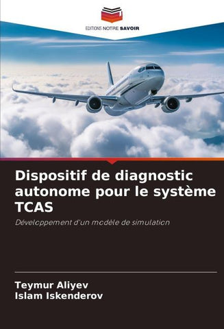 Dispositif de diagnostic autonome pour le système TCAS