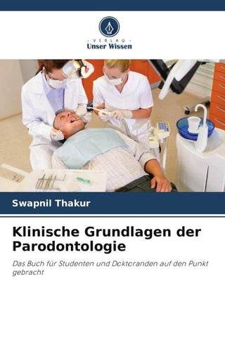 Klinische Grundlagen der Parodontologie