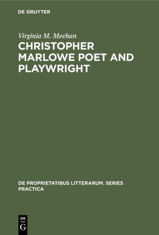 Christopher Marlowe Poet and Playwright