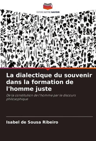 La dialectique du souvenir dans la formation de l'homme juste