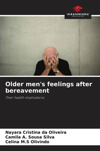 Older men's feelings after bereavement