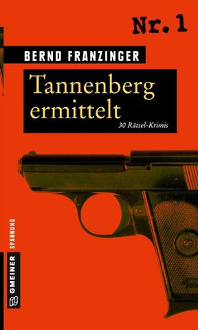 Tannenberg ermittelt