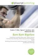 Bam Bam Bigelow