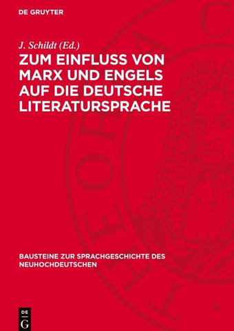 Zum Einfluß von Marx und Engels auf die deutsche Literatursprache