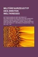 Militärfahrzeugtyp des Zweiten Weltkrieges