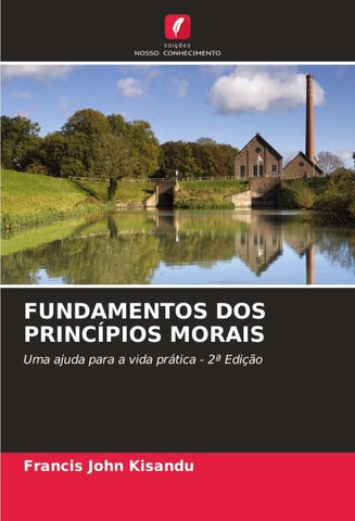 FUNDAMENTOS DOS PRINCÍPIOS MORAIS