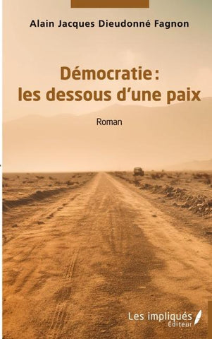 Démocratie : les dessous d'une paix