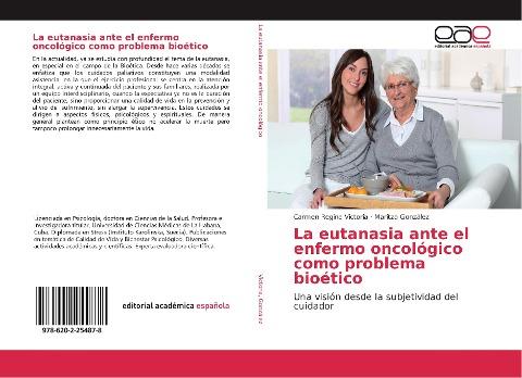 La eutanasia ante el enfermo oncológico como problema bioético