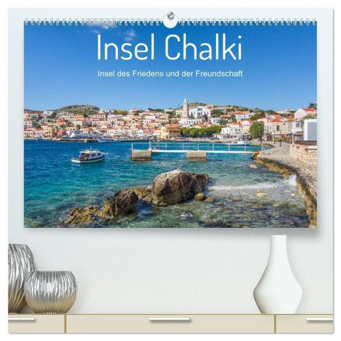 Insel Chalki (hochwertiger Premium Wandkalender 2026 DIN A2 quer), Kunstdruck in Hochglanz