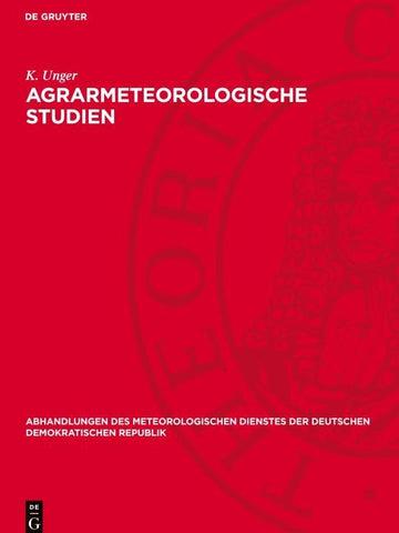 Agrarmeteorologische Studien