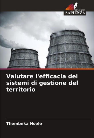 Valutare l'efficacia dei sistemi di gestione del territorio