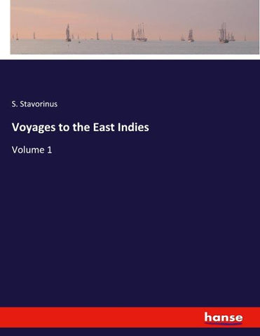 Voyages to the East Indies