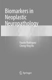 Biomarkers in Neoplastic Neuropathology