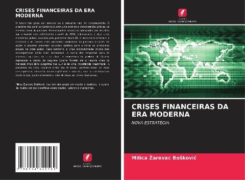CRISES FINANCEIRAS DA ERA MODERNA