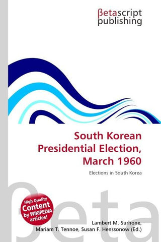 South Korean Presidential Election, March 1960
