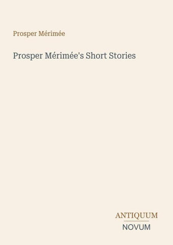 Prosper Mérimée's Short Stories