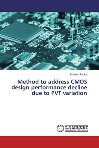 Method to address CMOS design performance decline due to PVT variation