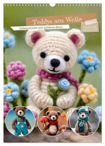 Teddys aus Wolle (Wandkalender 2026 DIN A3 hoch), CALVENDO Monatskalender