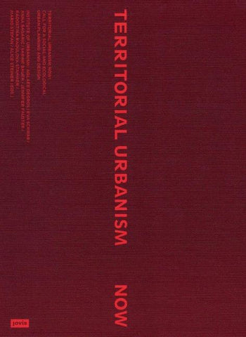 Territorial Urbanism Now!