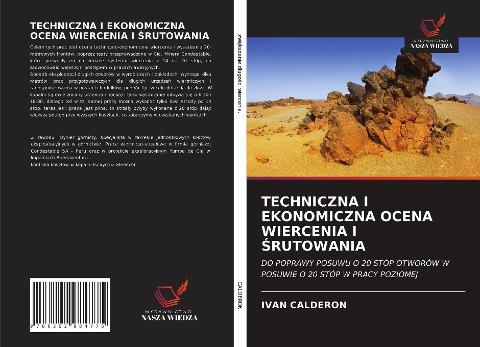 TECHNICZNA I EKONOMICZNA OCENA WIERCENIA I ¿RUTOWANIA