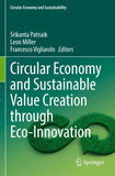 Circular Economy and Sustainable Value Creation through Eco-Innovation