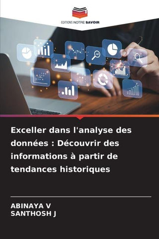 Exceller dans l'analyse des données : Découvrir des informations à partir de tendances historiques