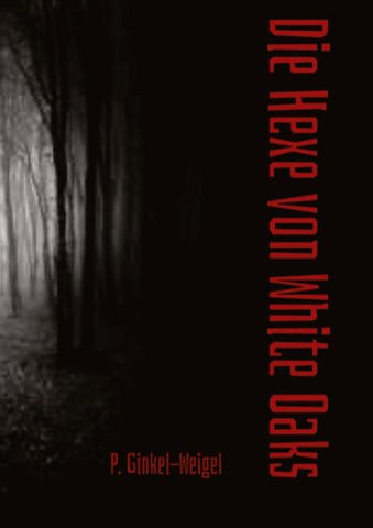Die Hexe von White Oaks
