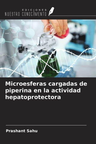 Microesferas cargadas de piperina en la actividad hepatoprotectora