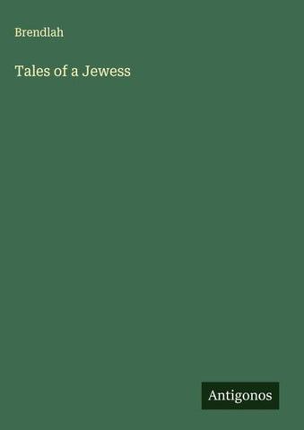 Tales of a Jewess