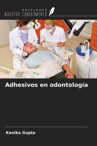 Adhesivos en odontología