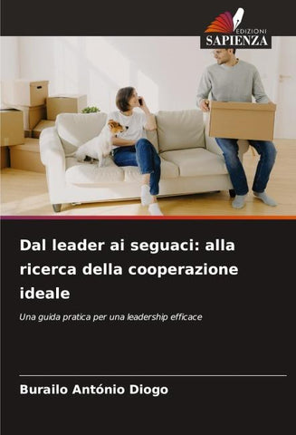 Dal leader ai seguaci: alla ricerca della cooperazione ideale